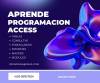 Domina Microsoft Access y Crea Sistemas Profesion