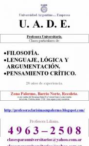 Profesora Lenguaje, lgica y Argumentacin Uade. 49632508. Barrio NortePalermo. Amplia experiencia. 9 a 21 hs.