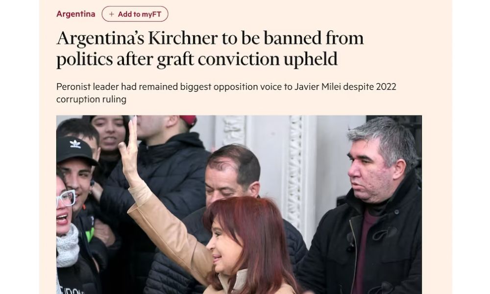 El mundo reaccionó al fallo contra Cristina Kirchner